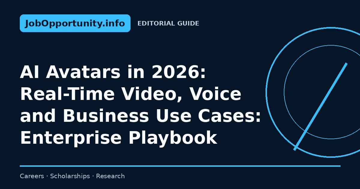 AI Avatars in 2026: Real-Time Video, Voice and Business Use Cases: Enterprise Playbook
