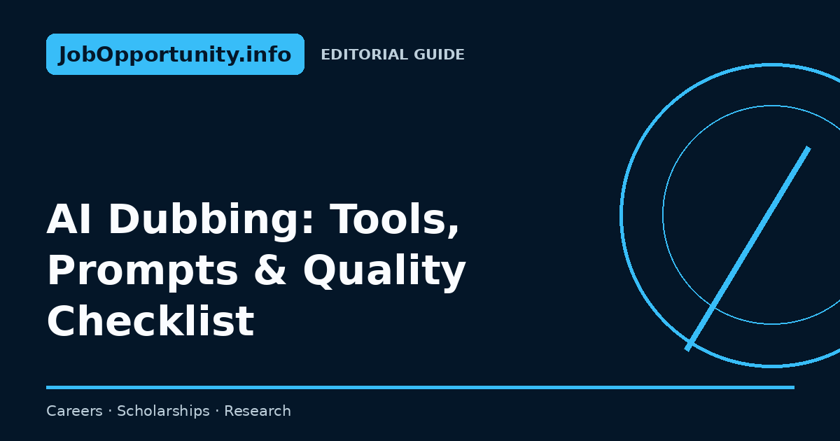 AI Dubbing: Tools, Prompts & Quality Checklist