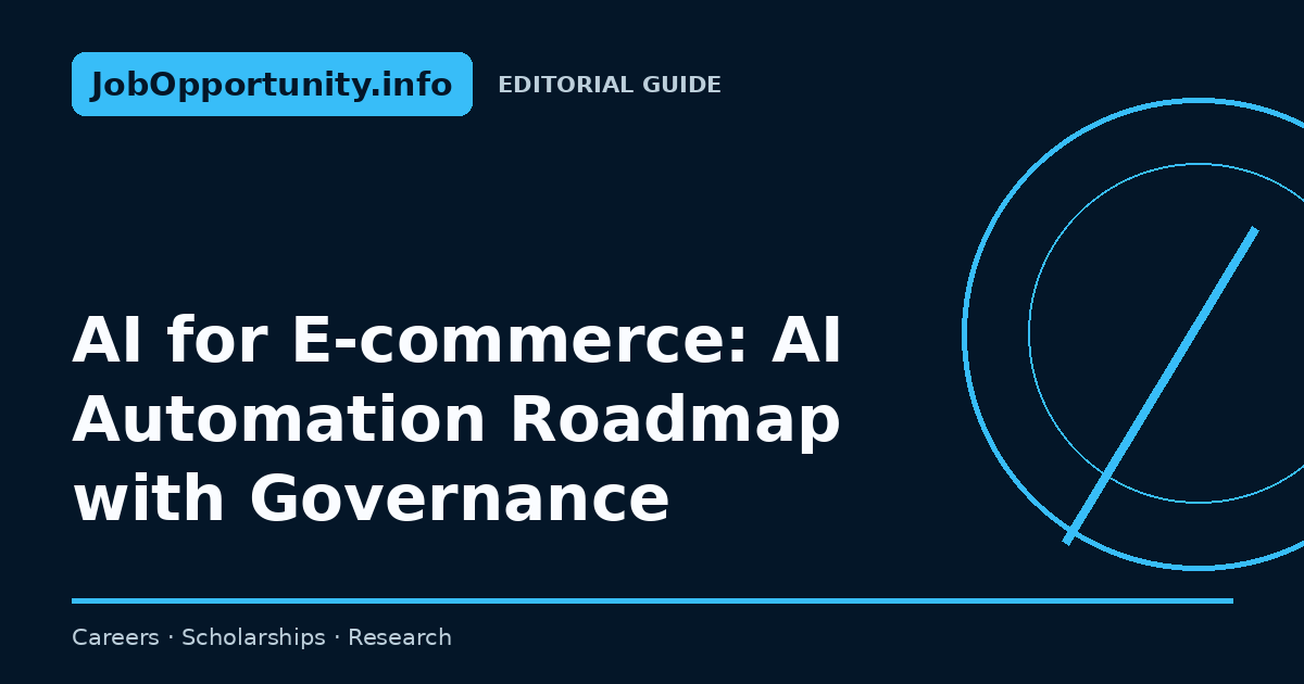 AI for E-commerce: AI Automation Roadmap with Governance