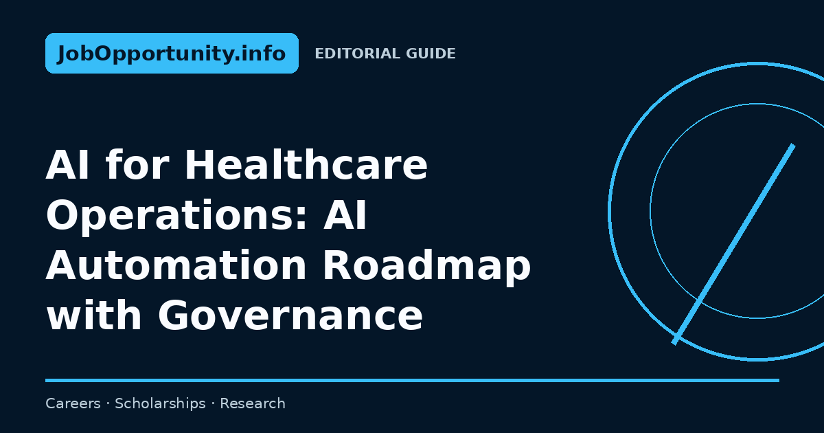 AI for Healthcare Operations: AI Automation Roadmap with Governance