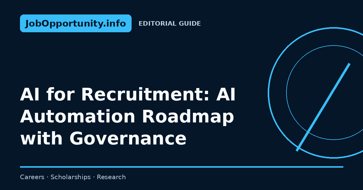 AI for Recruitment: AI Automation Roadmap with Governance