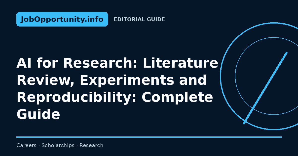 AI for Research: Literature Review, Experiments and Reproducibility: Complete Guide