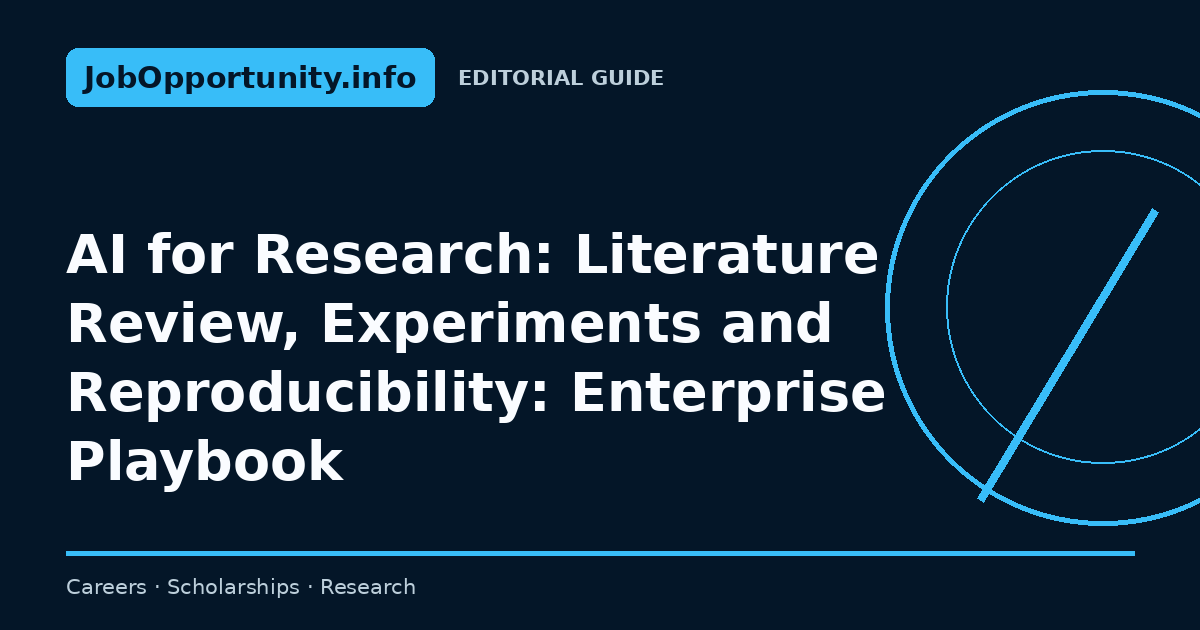 AI for Research: Literature Review, Experiments and Reproducibility: Enterprise Playbook