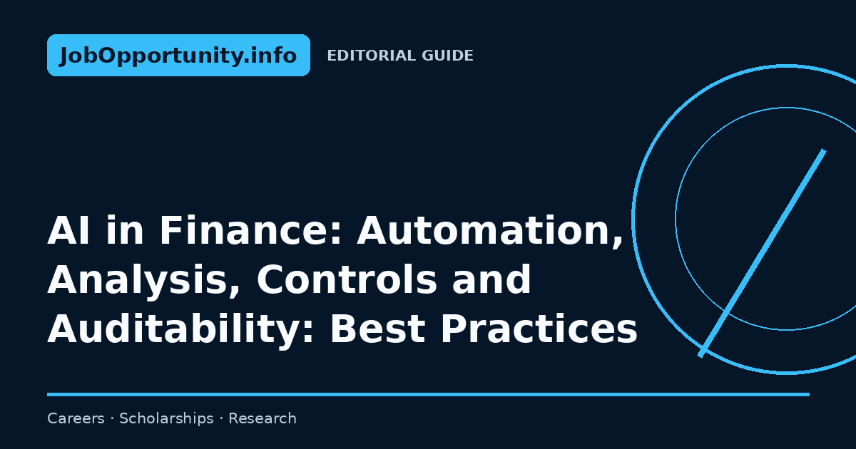 AI in Finance: Automation, Analysis, Controls and Auditability: Best Practices