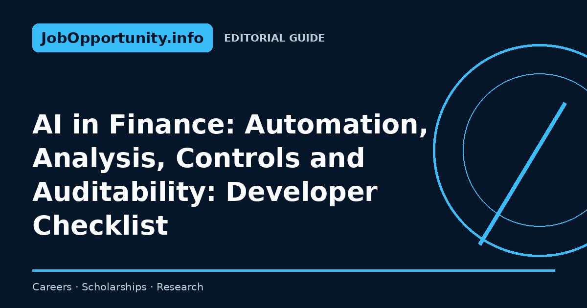 AI in Finance: Automation, Analysis, Controls and Auditability: Developer Checklist