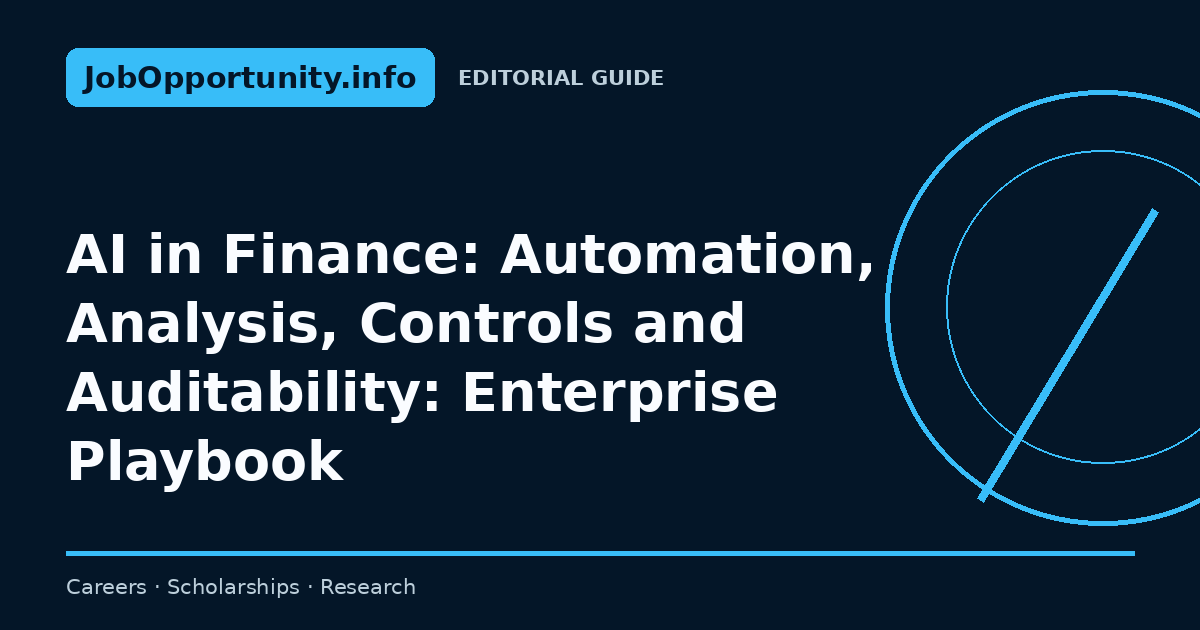 AI in Finance: Automation, Analysis, Controls and Auditability: Enterprise Playbook