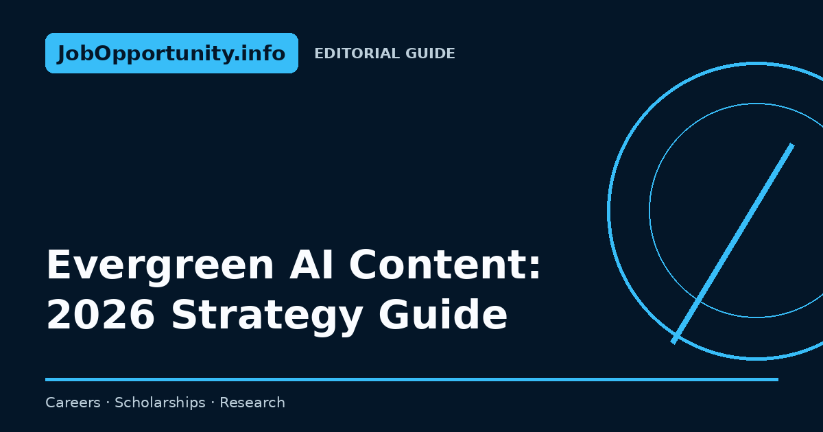 Evergreen AI Content: 2026 Strategy Guide