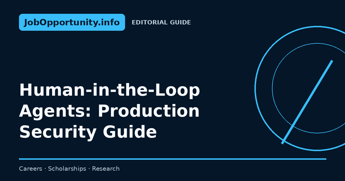Human-in-the-Loop Agents: Production Security Guide