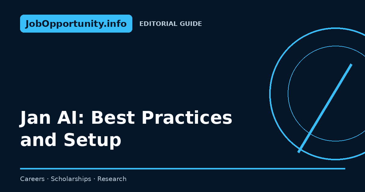 Jan AI: Best Practices and Setup