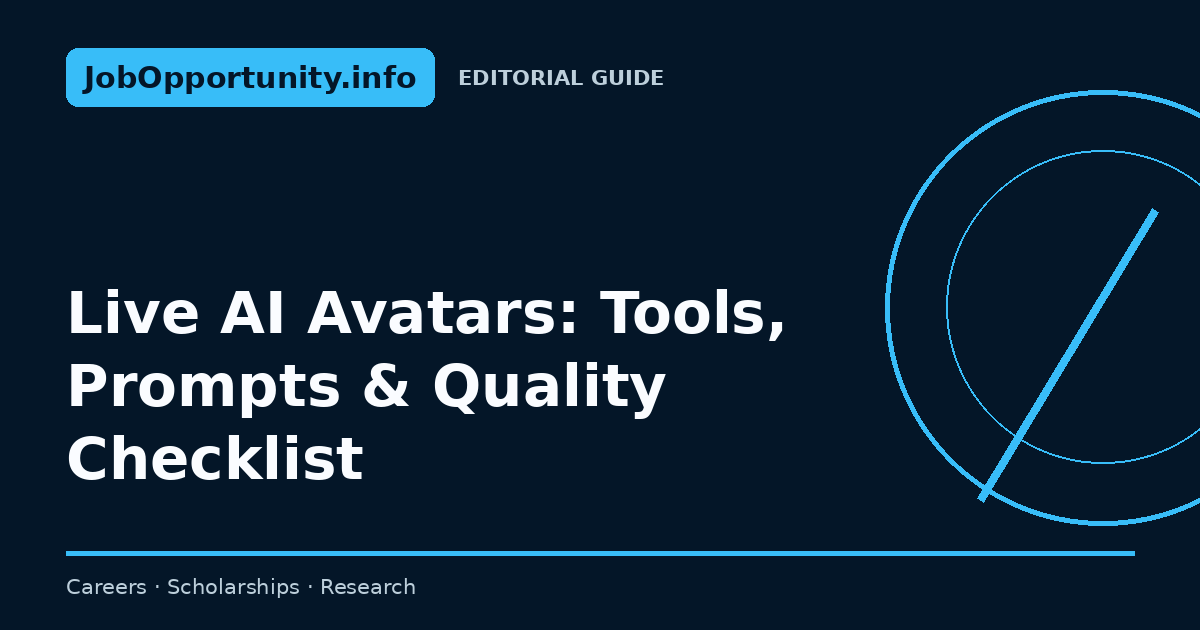 Live AI Avatars: Tools, Prompts & Quality Checklist