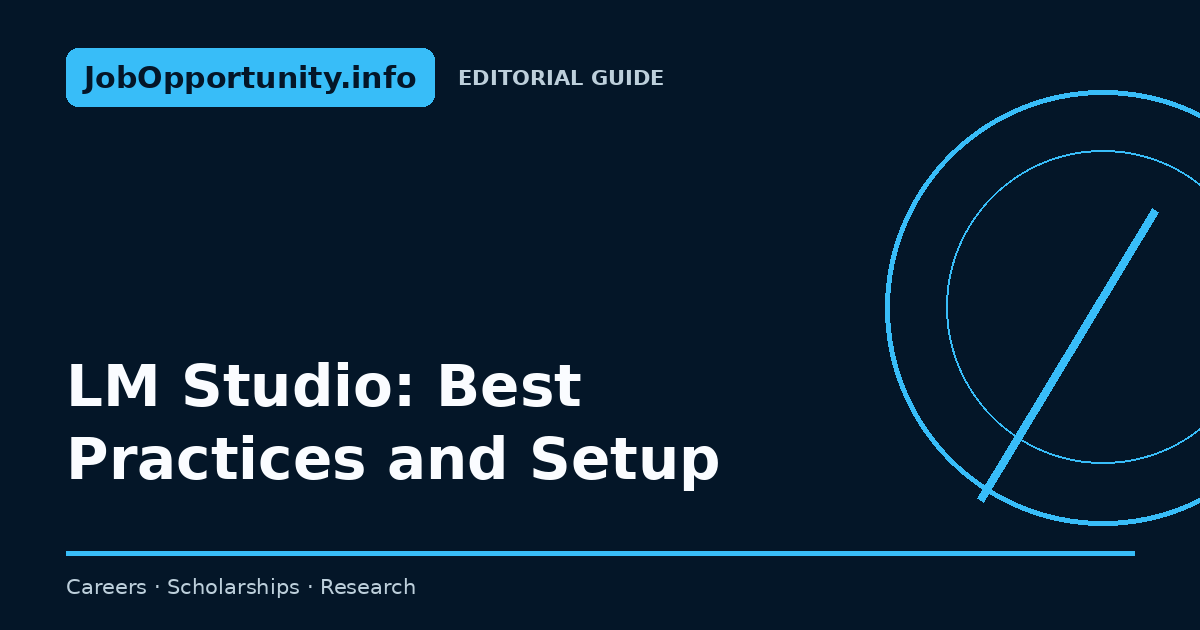 LM Studio: Best Practices and Setup