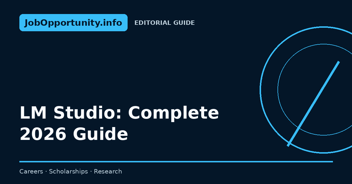 LM Studio: Complete 2026 Guide