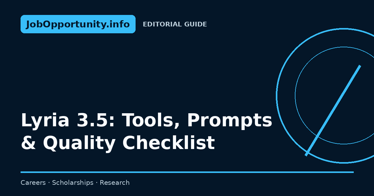Lyria 3.5: Tools, Prompts & Quality Checklist