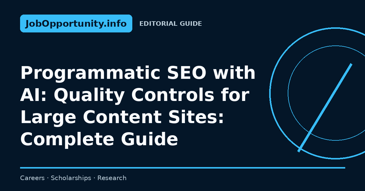 Programmatic SEO with AI: Quality Controls for Large Content Sites: Complete Guide