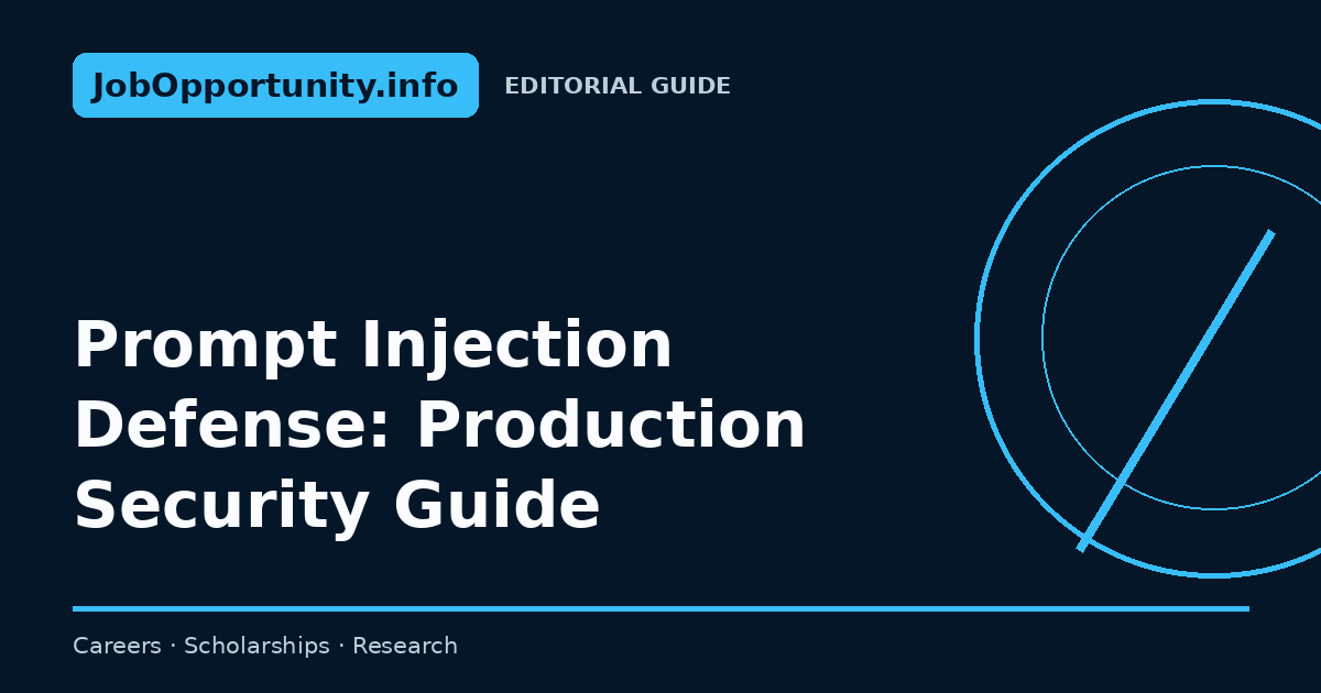 Prompt Injection Defense: Production Security Guide