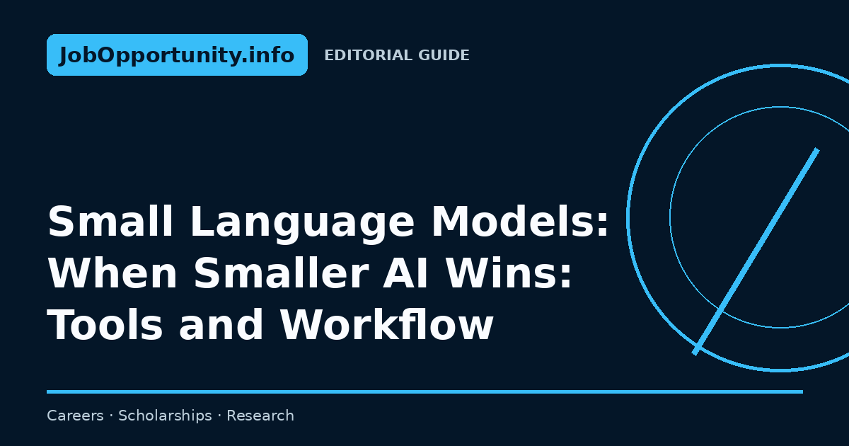 Small Language Models: When Smaller AI Wins: Tools and Workflow