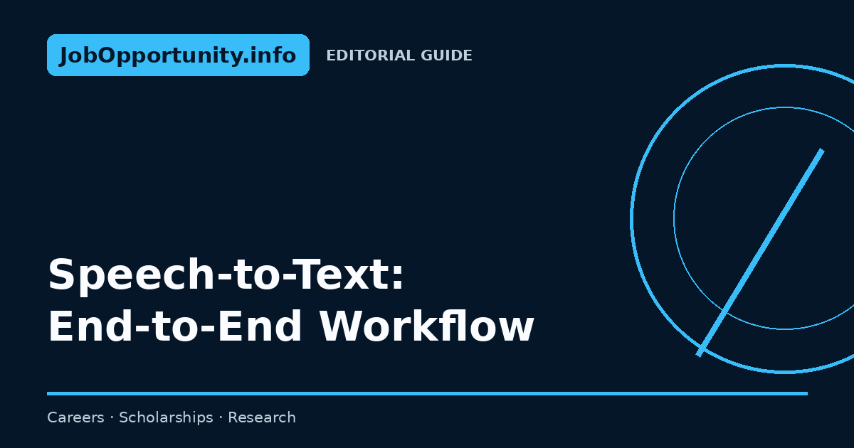 Speech-to-Text: End-to-End Workflow