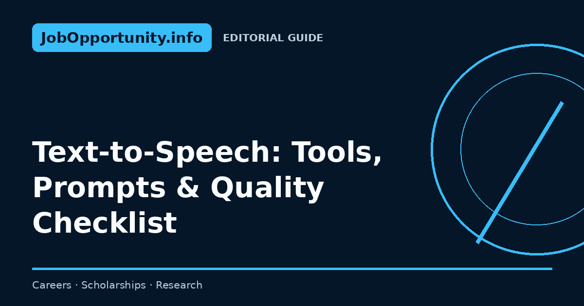 Text-to-Speech: Tools, Prompts & Quality Checklist