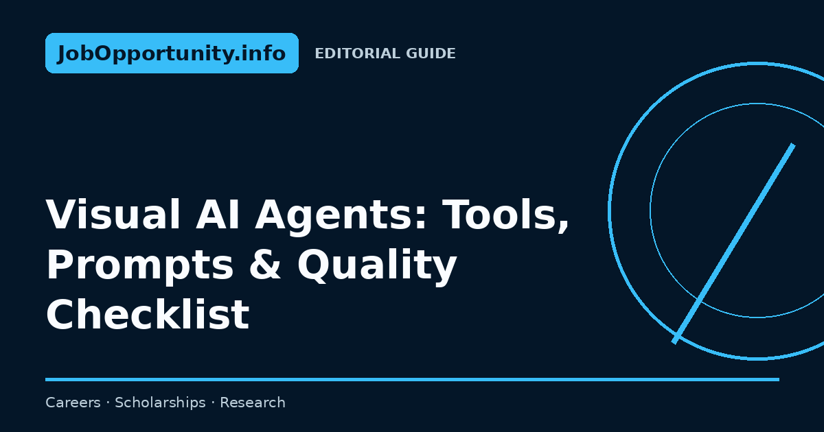 Visual AI Agents: Tools, Prompts & Quality Checklist